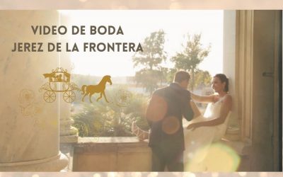 video de boda Jerez